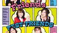 今日の5の2 Friendsベストアルバム BEST FRIENDS专辑