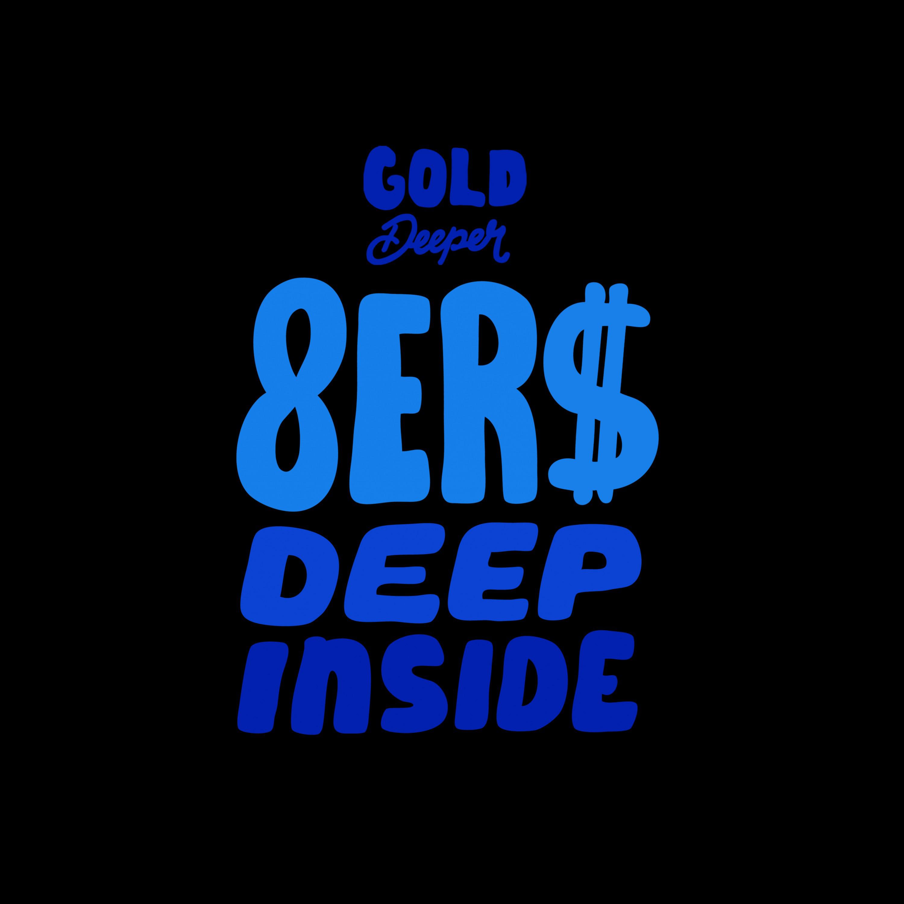 8Er$ - Deep Inside