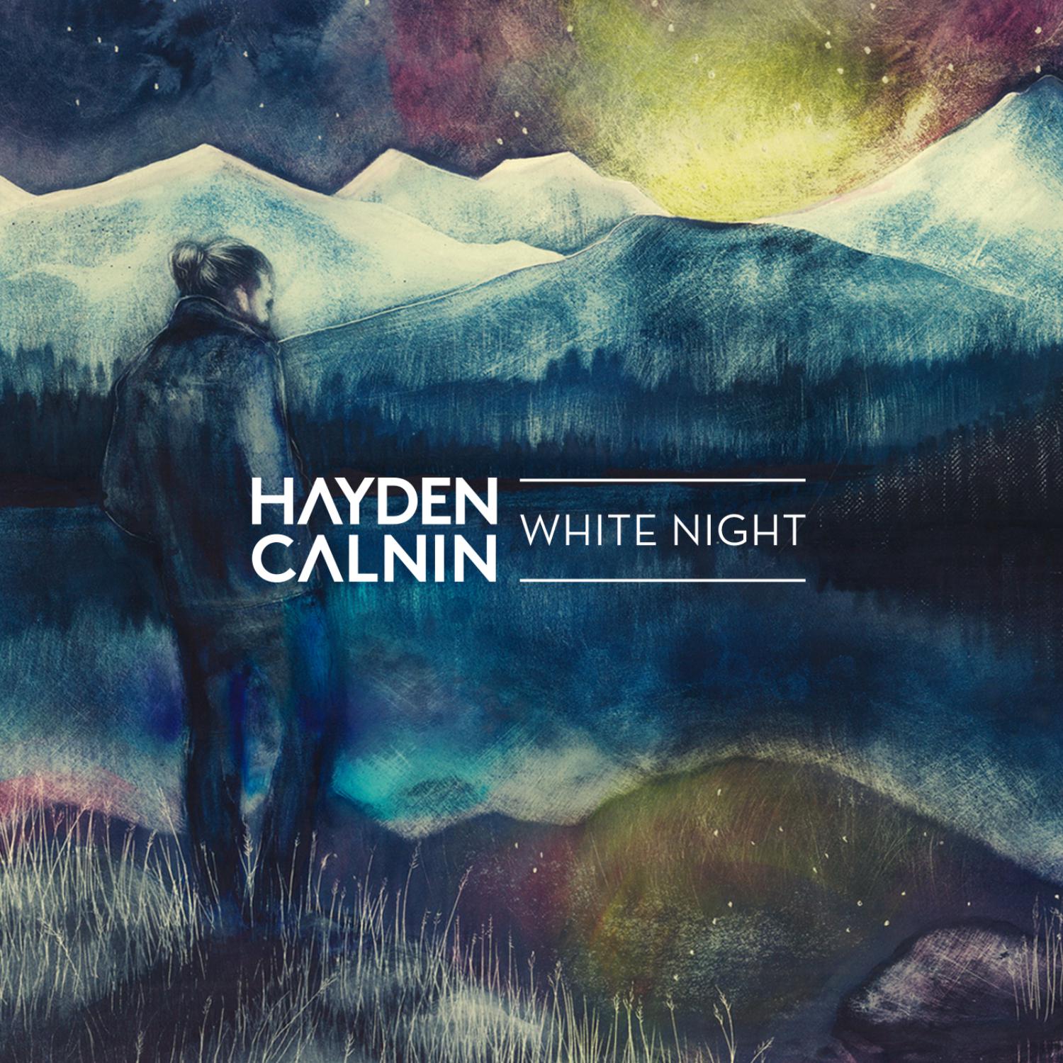 White Night - Hayden Calnin - 单曲 - 网易云音乐