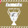 Baschi - Bring En Hei