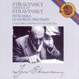 Stravinsky: Petroushka (Original 1911 Version) & The Rite of Spring (Le Sacre du Printemps)