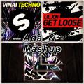 WelcomeToThejungleGet LooseTechno  (Ada_& Mashup)