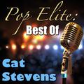 Pop Elite: Best Of Cat Stevens