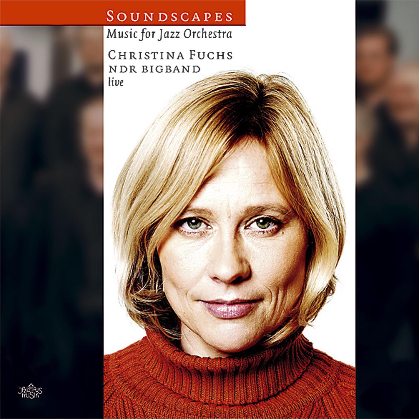 Soundscapes. Music for Jazz Orchestra