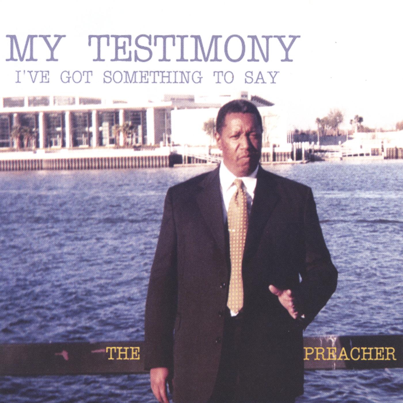 My Testimony