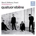 Debussy, Fauré & Ravel: String Quartets专辑