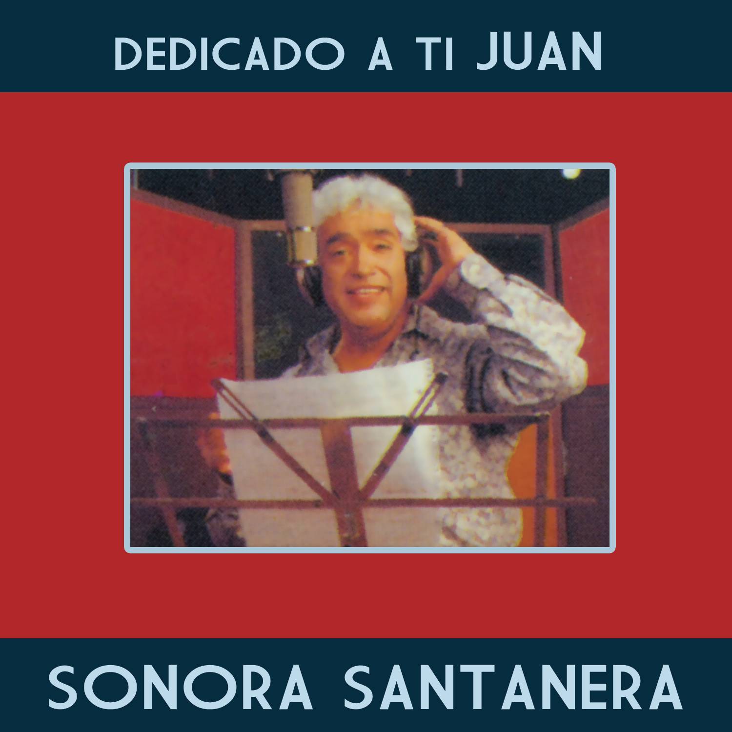 Dedicado A Ti Juan