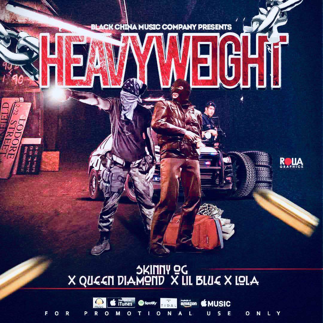 Heavy weight ft. Lil Blue & Lola专辑