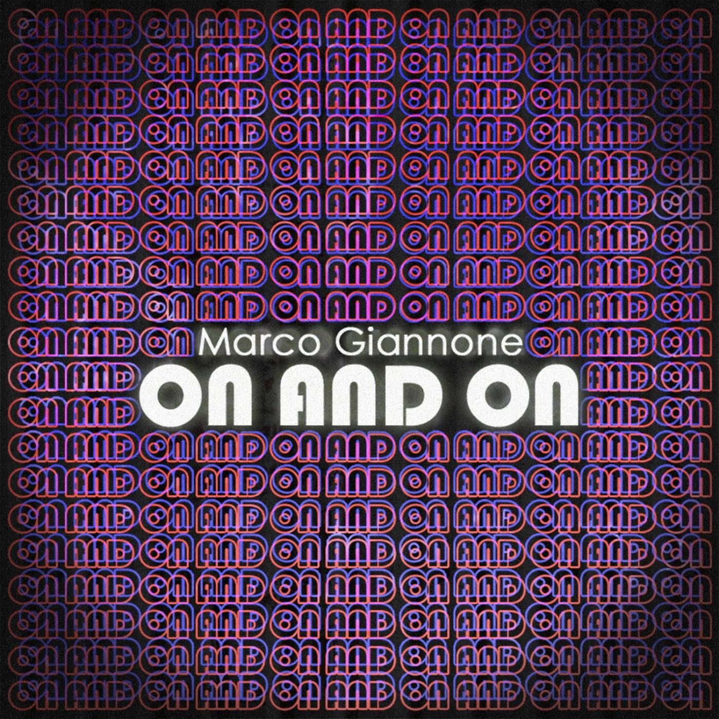 On & On