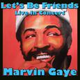 Let's Be Friends: Live in Concert