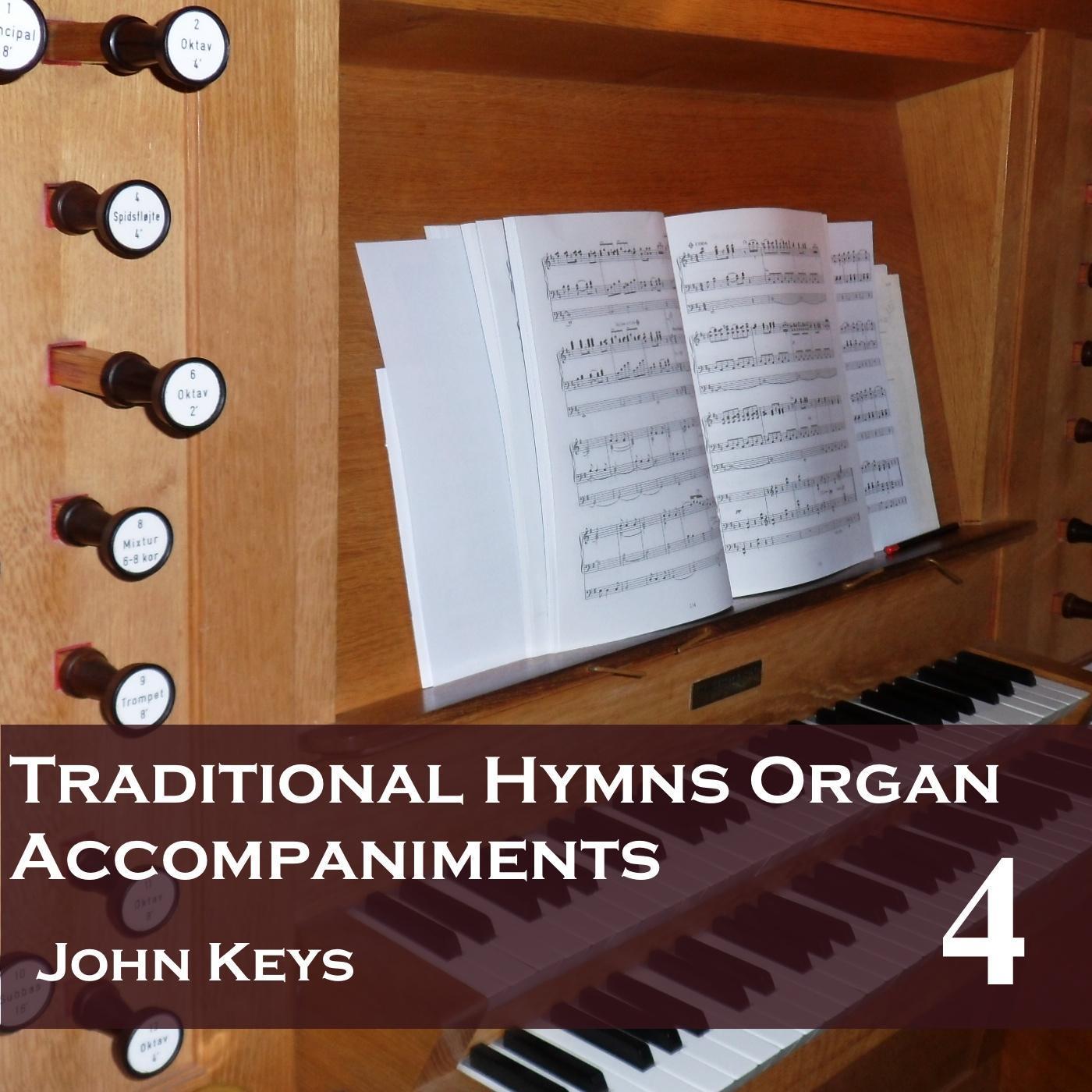 Traditional Hymns, Vol. 4 (Organ Accompaniments)