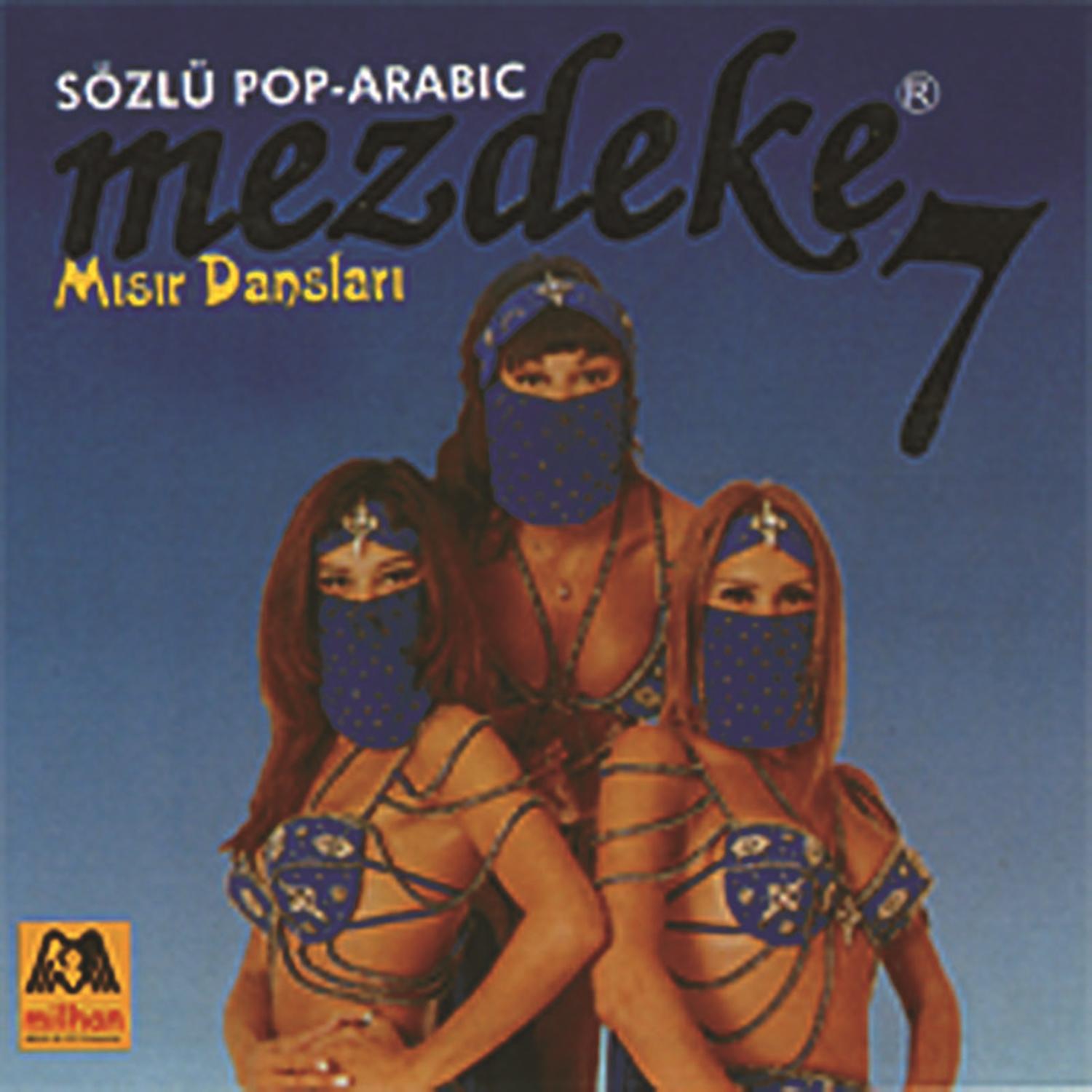 Mezdeke Mısır Dansları Vol. 7
