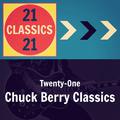 Twenty-One Chuck Berry Classics