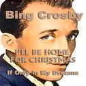 Bing Crosby "I'll Be Home For Christmas"专辑