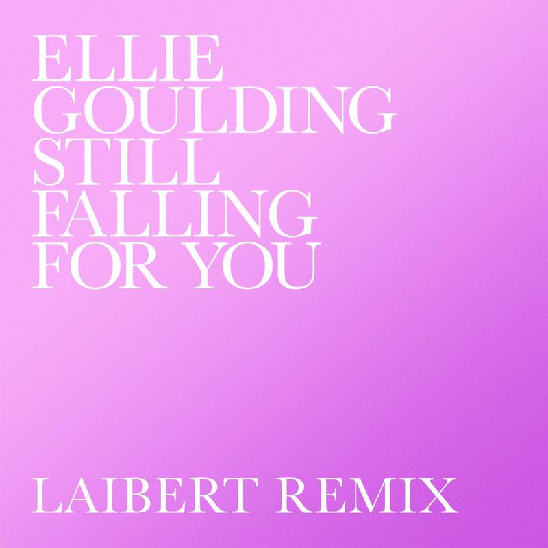 Still Falling For You (Laibert Remix)专辑