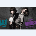 KISS OR BITE／MEG ZOMBIES SAVE／MEG专辑