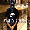 Big Vaughn - Stand On Business