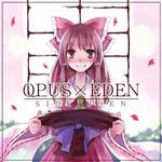 OPUS×EDEN - SIDE：EDEN专辑