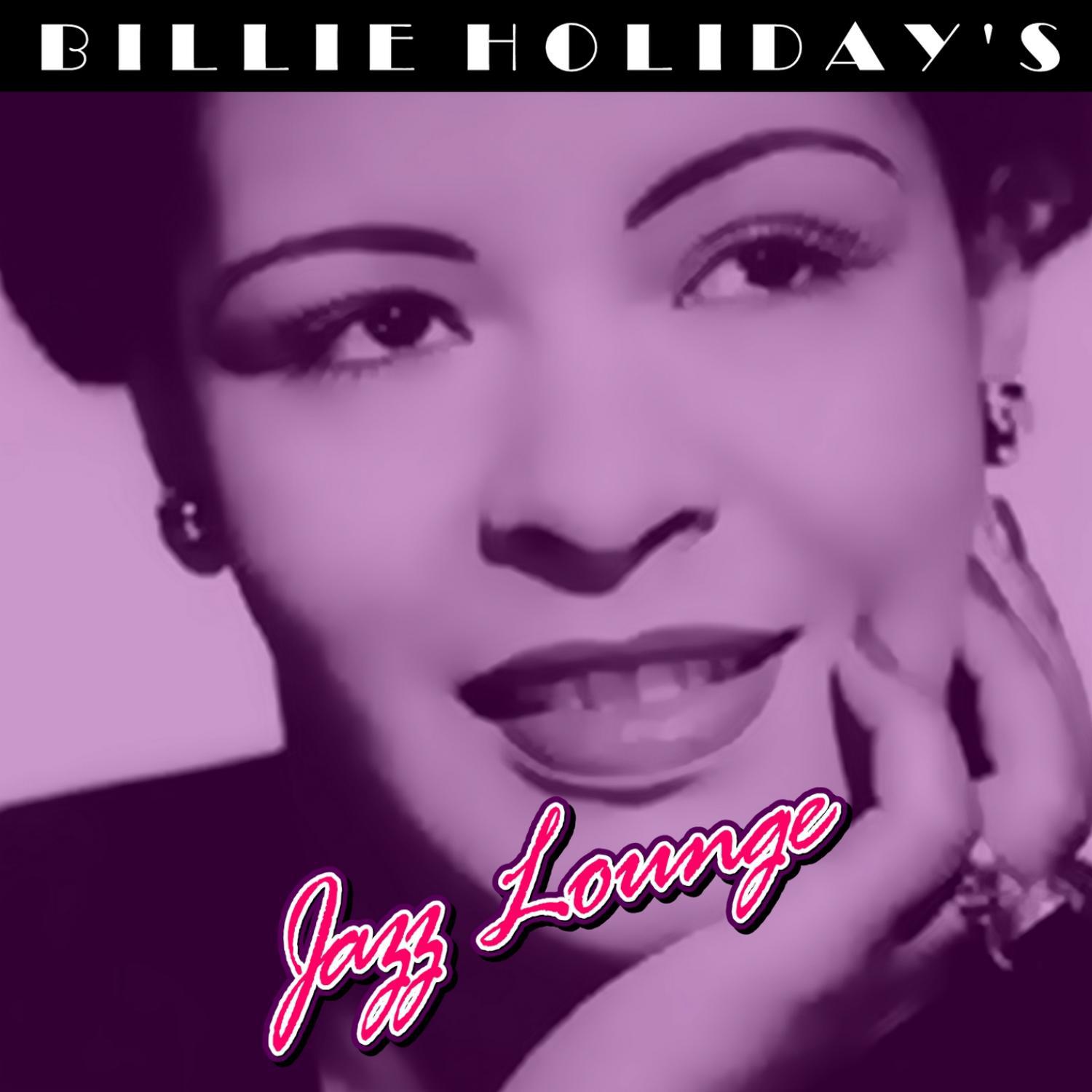 Billie Holiday's Jazz Lounge专辑