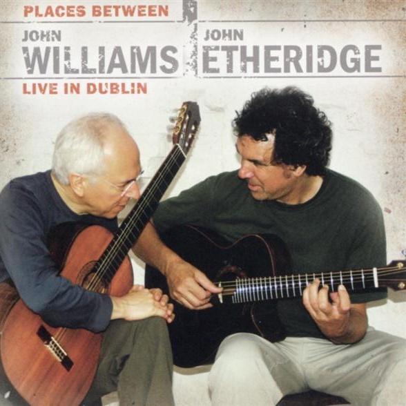 Places Between - John Williams & John Etheridge Live in Dublin