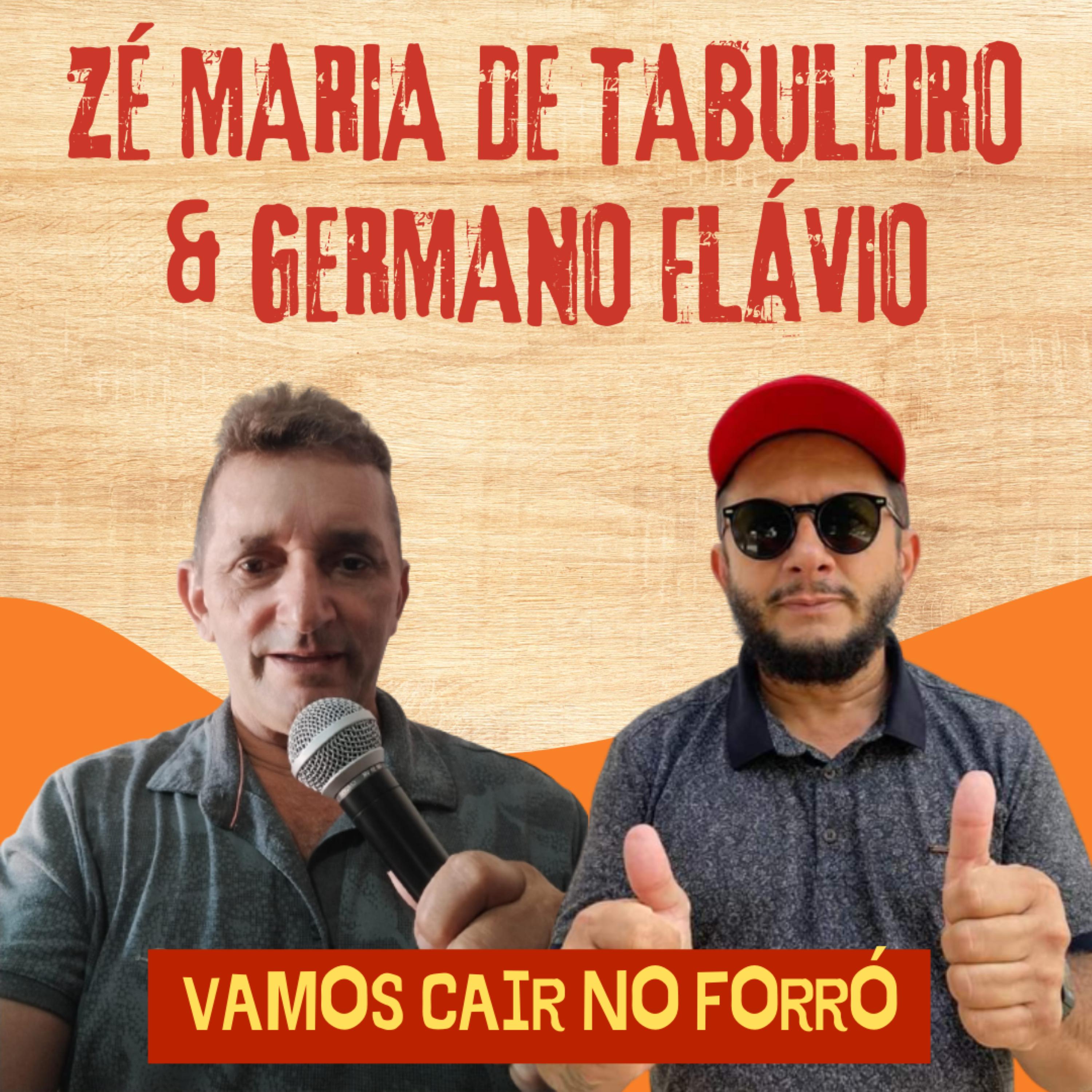 Zé Maria de Tabuleiro - É Só pra Chamegar