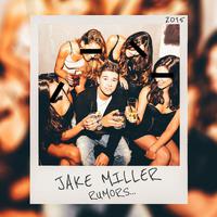 Jake Miller-Rumors1003544  伴奏 无人声 伴奏 更新AI版