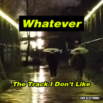 The Track I Don't Like专辑