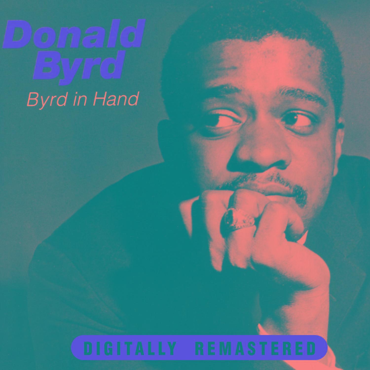 Byrd in Hand (Remastered)
