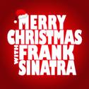 Merry Christmas with Frank Sinatra专辑