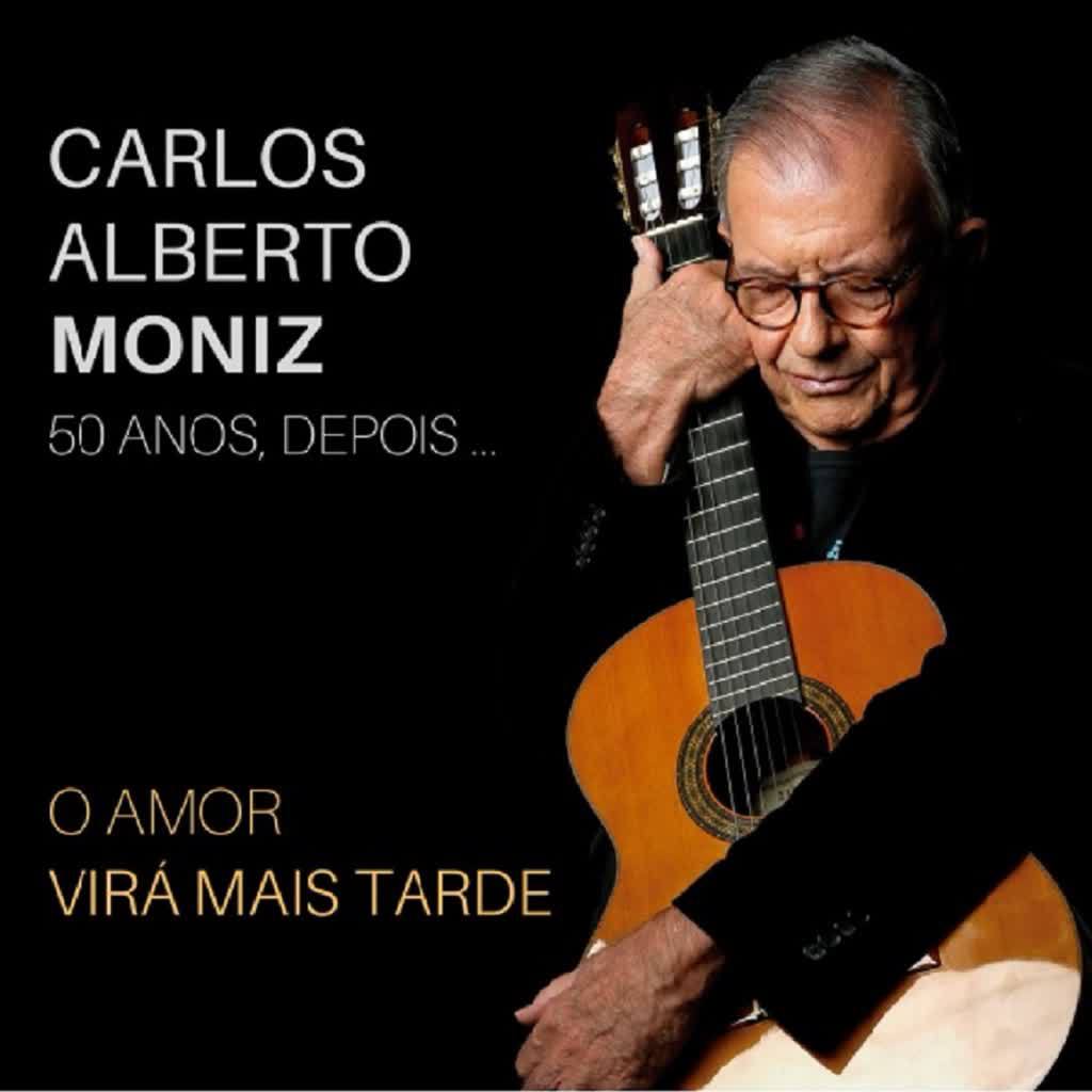 Carlos Alberto Moniz - O Amor