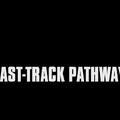 Fast-Track Pathway