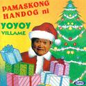 Pamaskong Handog Ni Yoyoy Villame专辑