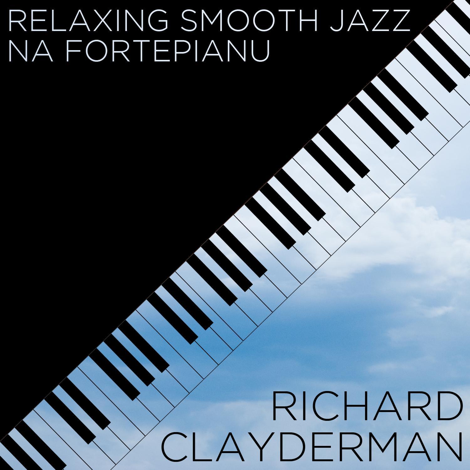 Relaxing Smooth Jazz Na Fortepianu专辑