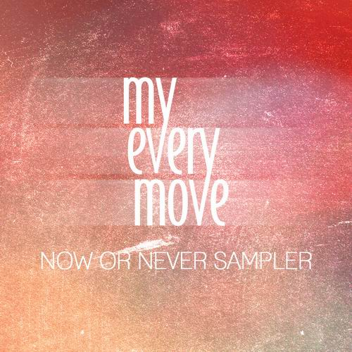 Now Or Never Sampler