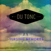 Du Tonc - Surging Memories (Attar! Remix)