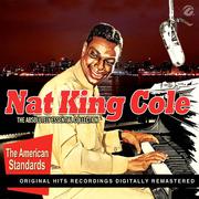 Nat King Cole (The American Standards)