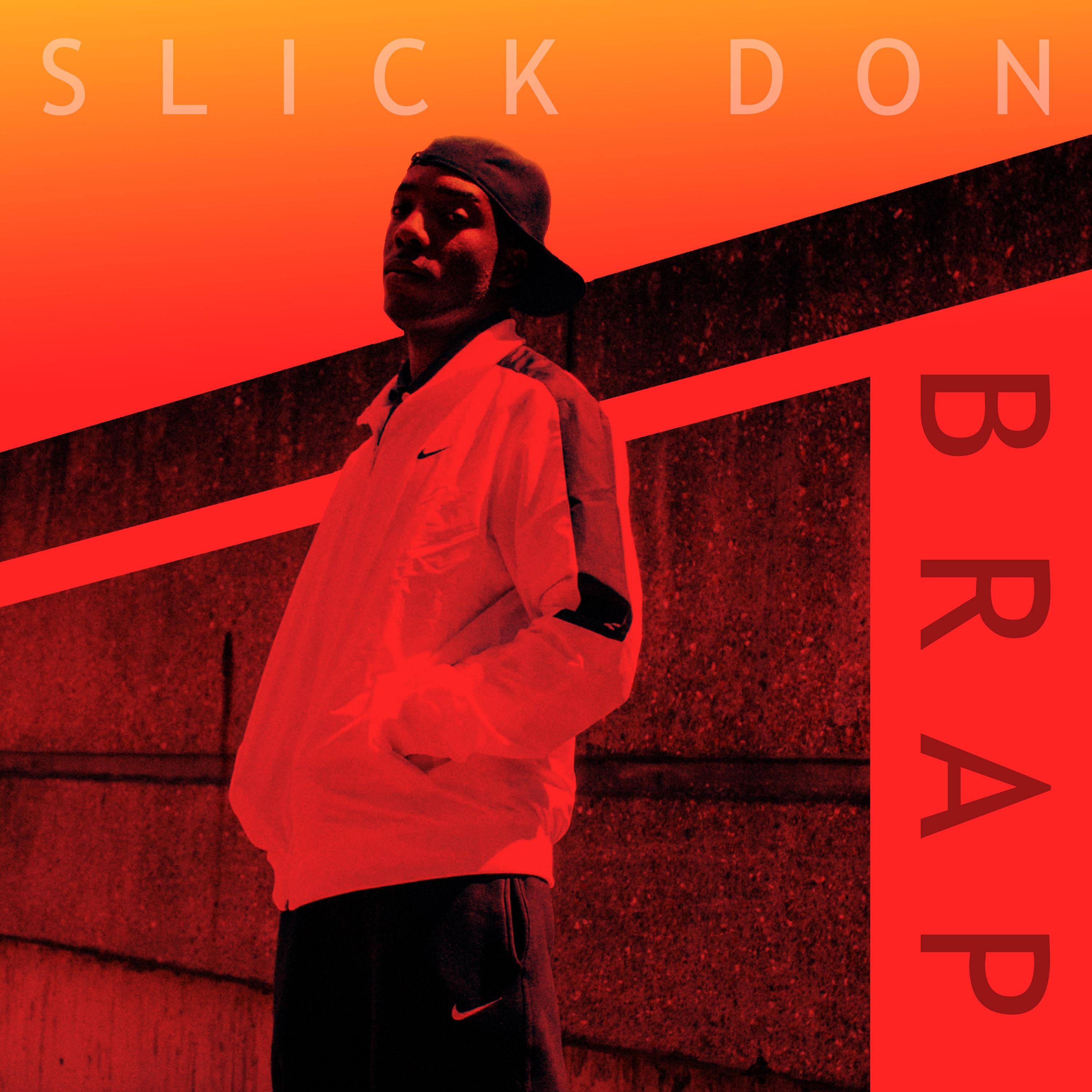 Slick Don - Brap