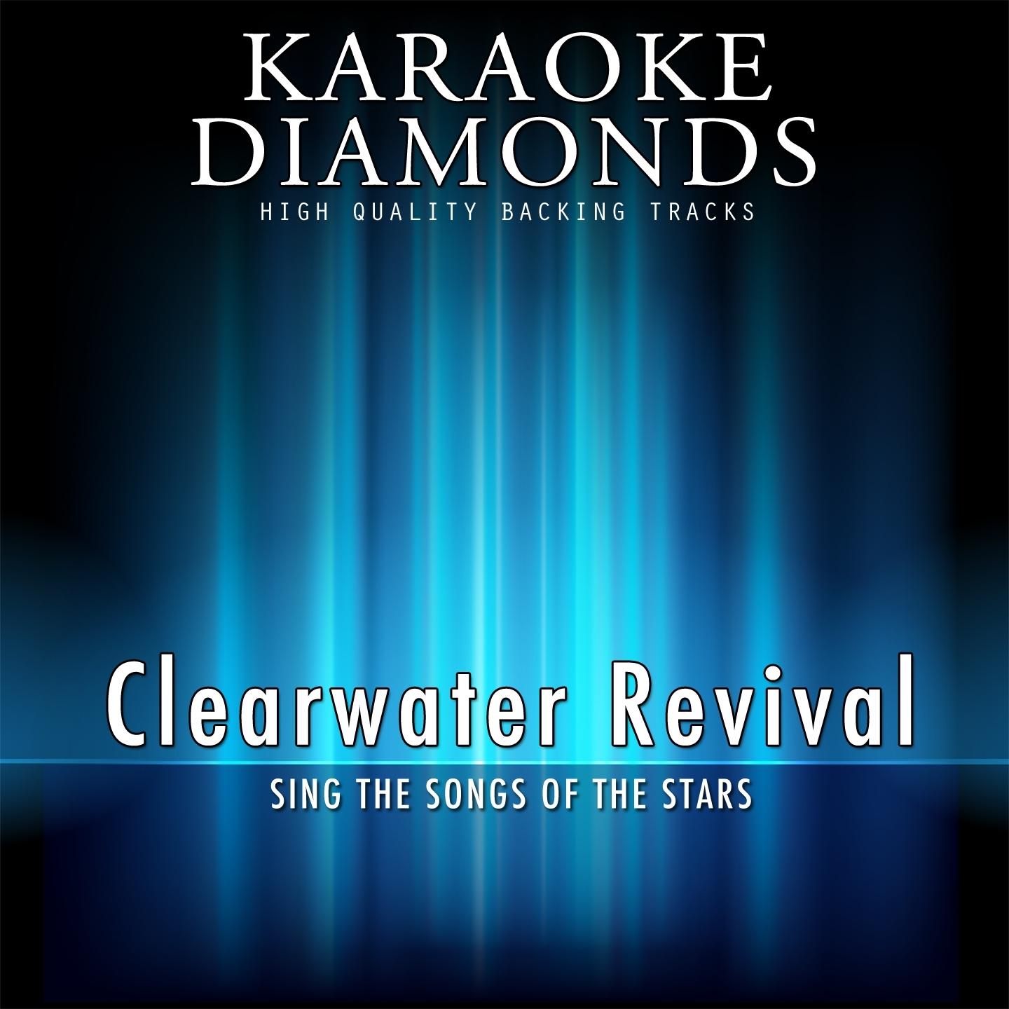 Greatest Hits of Clearwater Revival (Karaoke Version)