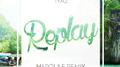 Replay (Hargulf Tropical Remix)专辑