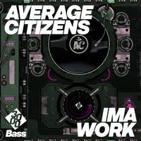 Average Citizens - U Got Me (That Good Remix) (Extended) 128