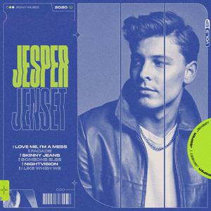 Jesper Jenset - Love Me, I'm A Mess (Pre-V) 带和声伴奏