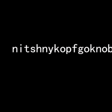 nitshnykopfgoknob