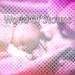 World Of Storms专辑