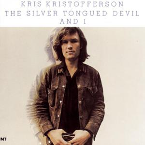 The Silver Tongued Devil and I - Kris Kristofferson (Karaoke Version) 带和声伴奏