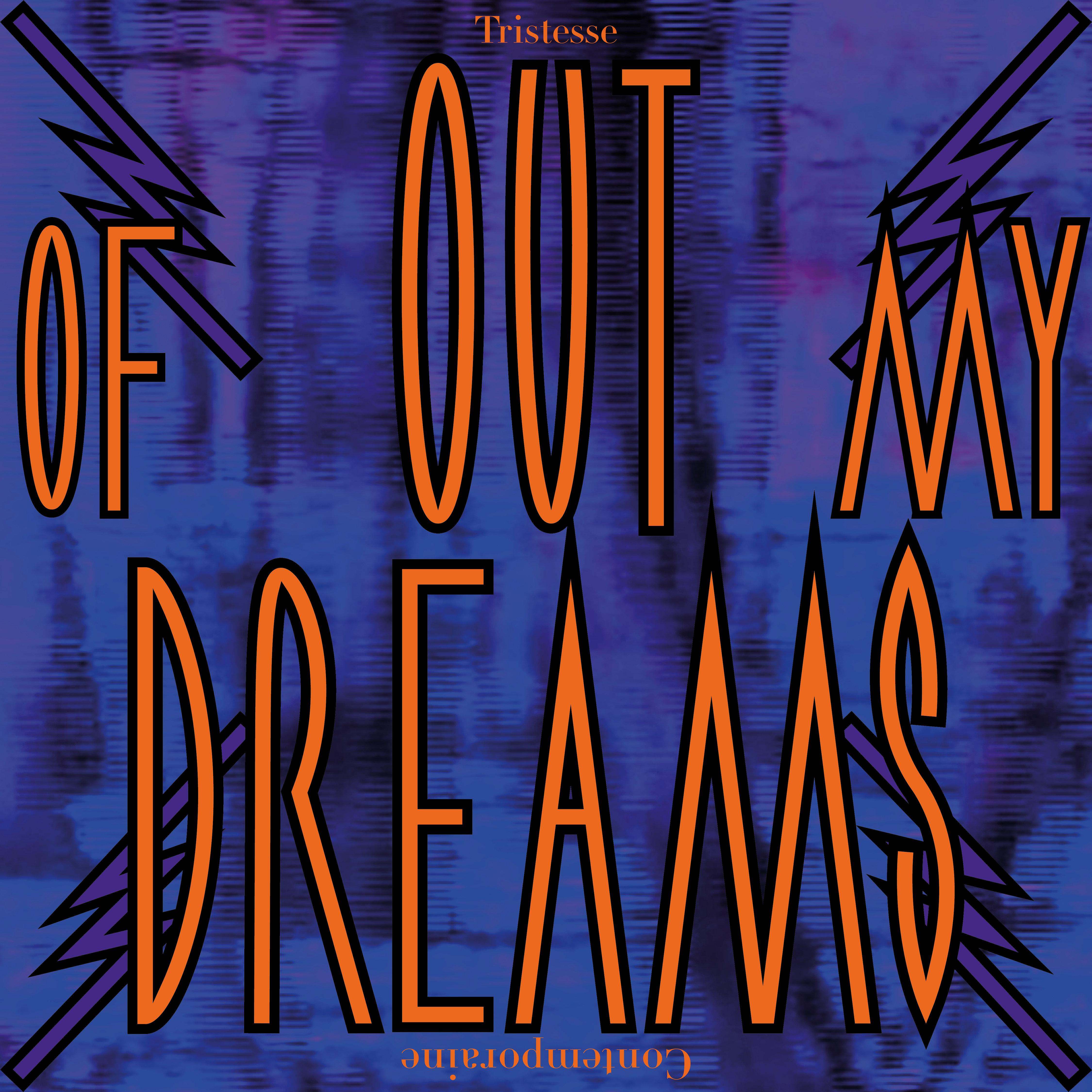 Out of My Dreams