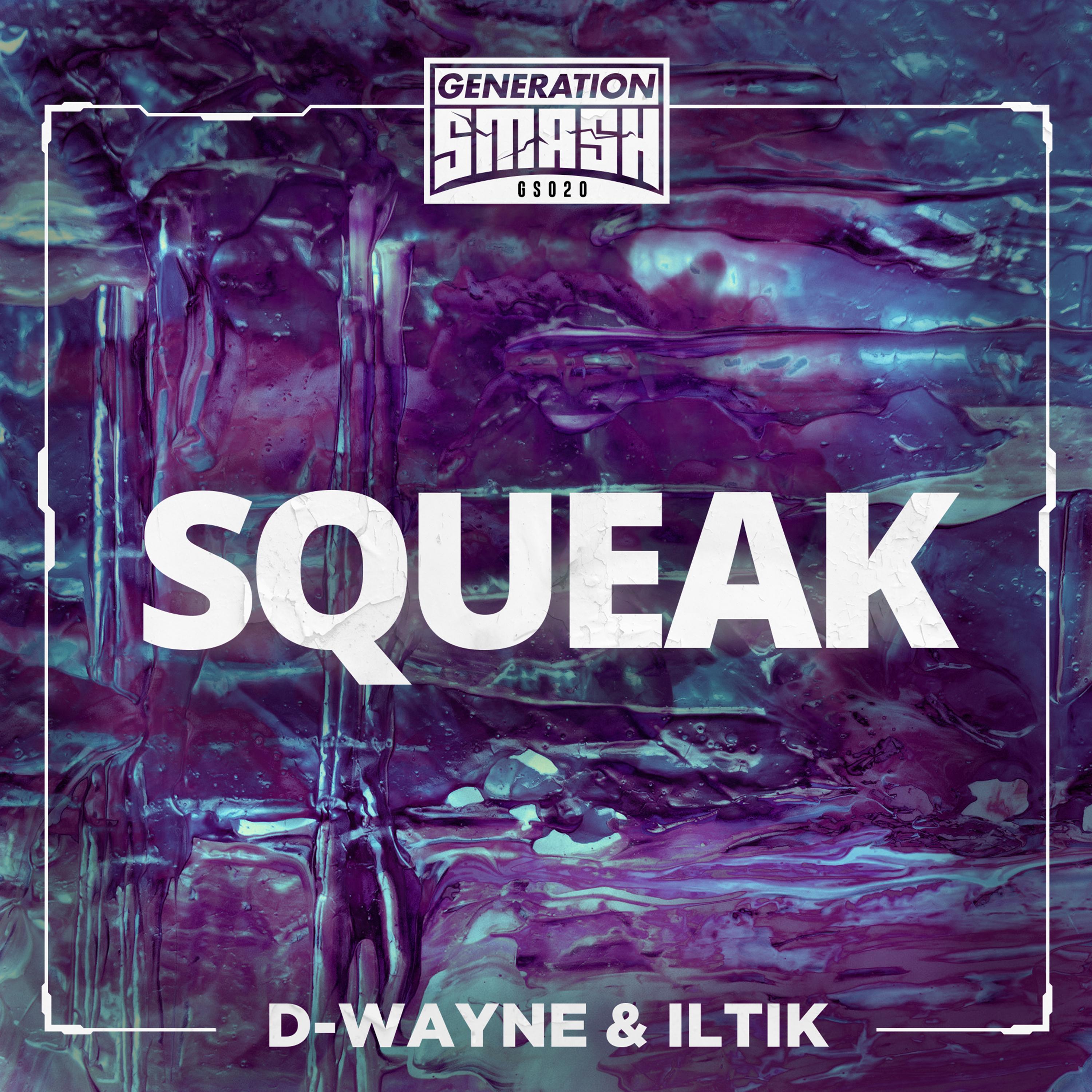 SQUEAK (Extended Mix)