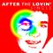 After the Lovin' - Single专辑