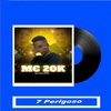 MC 20K - 7 Perigoso