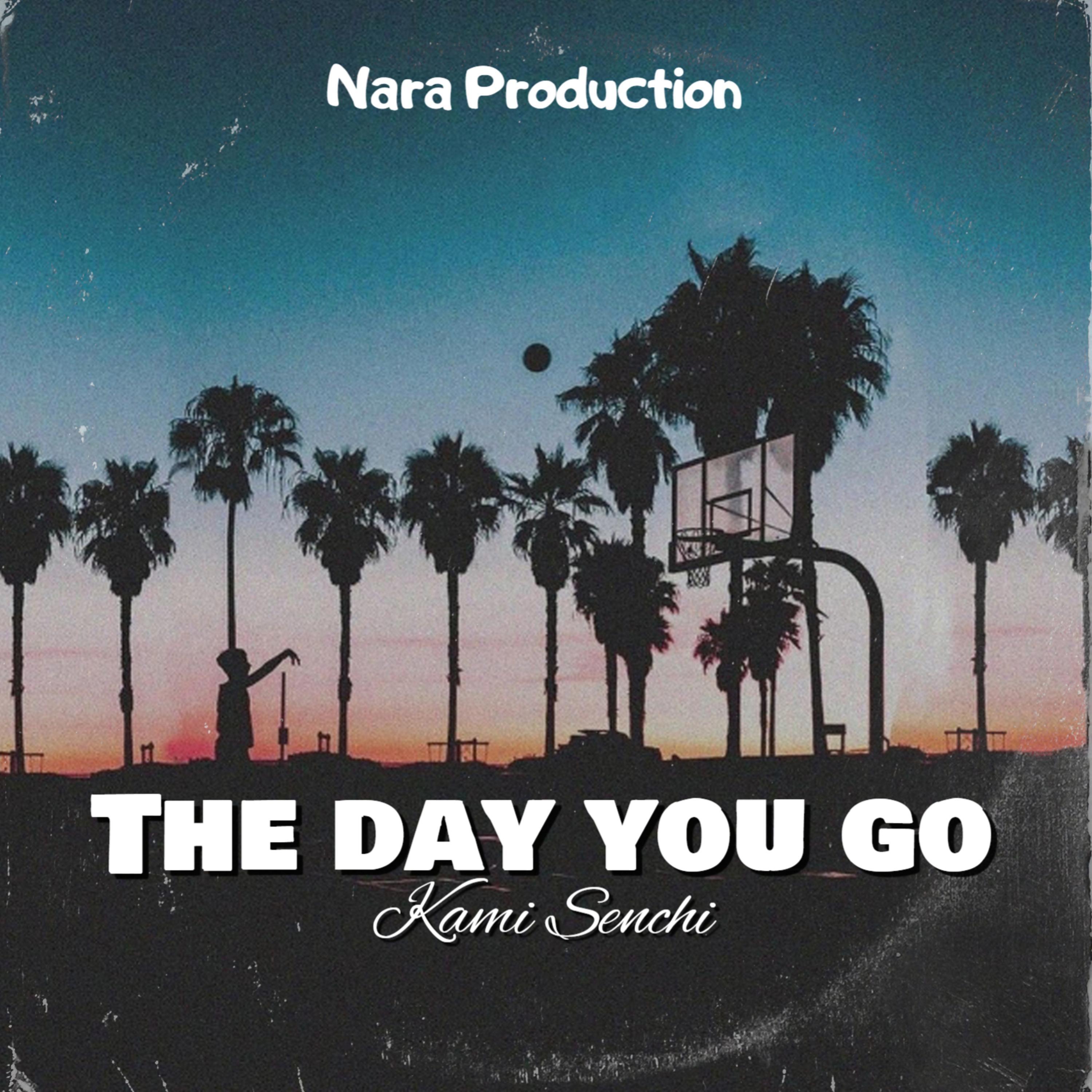 The day you go