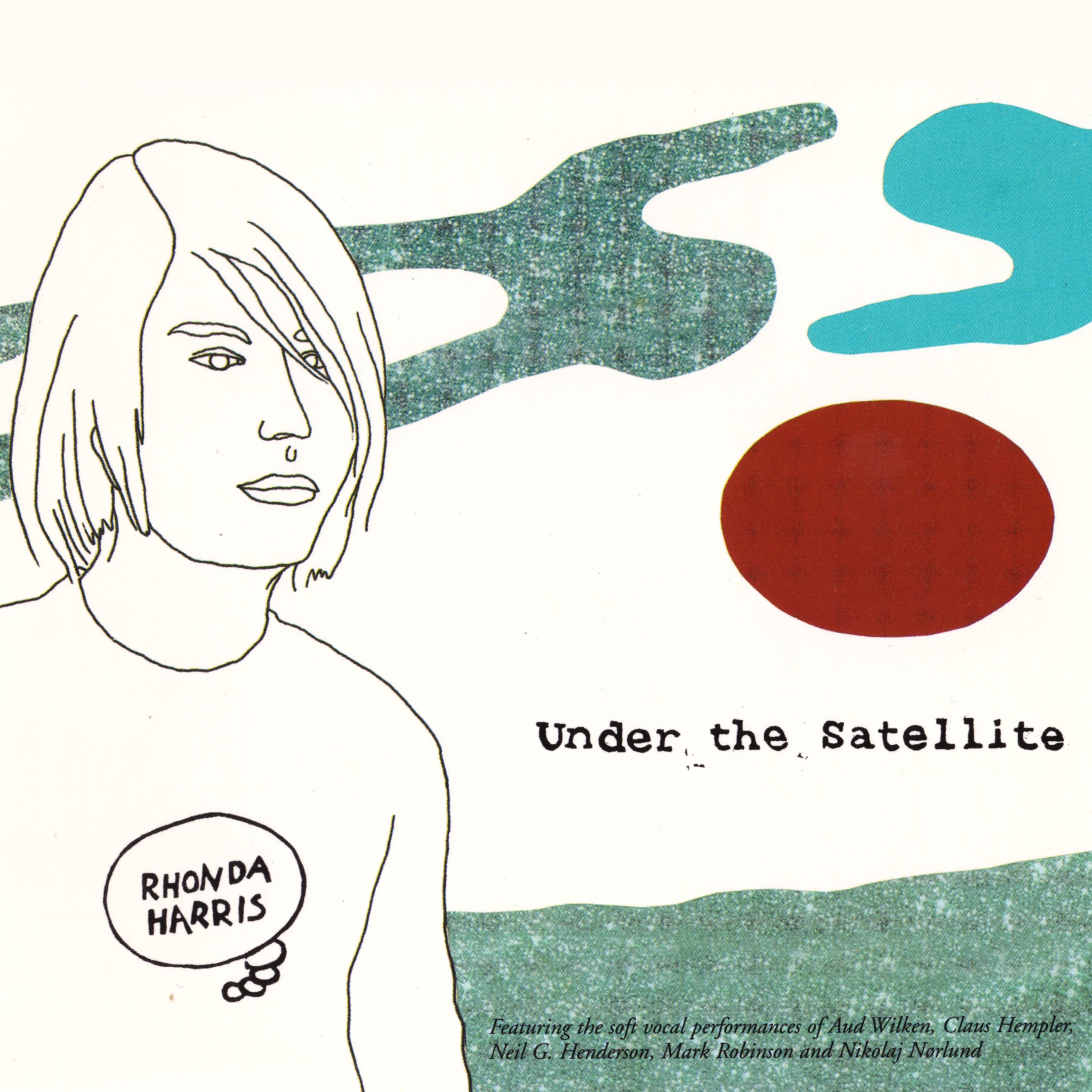 Under the Satellite